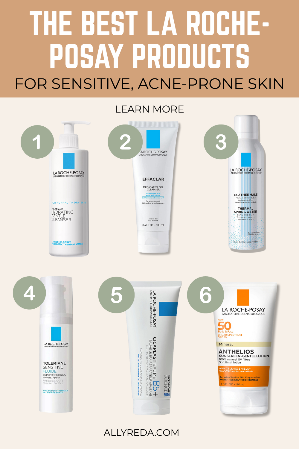 la roche posay skincare routine, la roche posay suncreen, la roche posay effaclar, la roche posay cleanser, la roche posay cicaplast baume b5, thermal water, gentle face cleanser